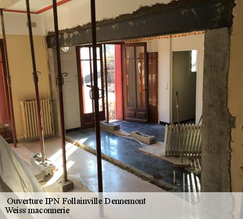 Ouverture IPN  follainville-dennemont-78520 Weiss maconnerie