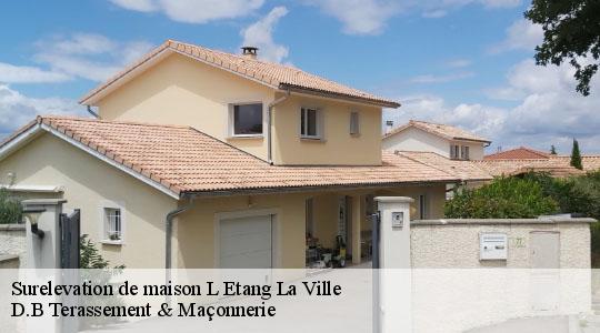 Surelevation de maison  l-etang-la-ville-78620 D.B Terassement & Maçonnerie